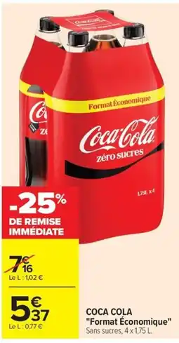 Carrefour Market Coca-Cola zéro sucres offre