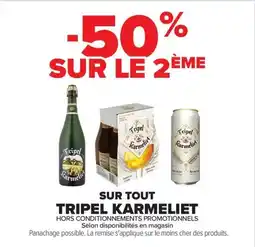 Carrefour Market Tripel Karmeliet offre