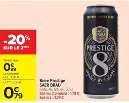 Carrefour Market SAER BRAU Bière Prestige offre