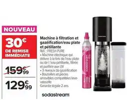 Carrefour Sodastream - machine à filtration et gazéification/eau plate et pétillante réf. : fresh pure offre
