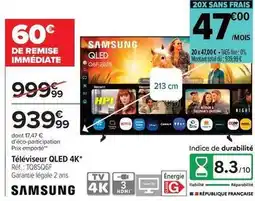 Carrefour Samsung - téléviseur qled 4k offre