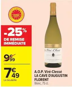 Carrefour Market LA CAVE D'AUGUSTIN FLORENT offre