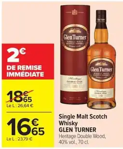 Carrefour Market Glen Turner Single Malt Scotch Whisky offre