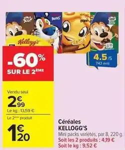 Carrefour Kellogg's - céréales offre