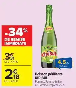 Carrefour Kidibul - boisson pétillante offre