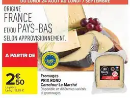 Carrefour Carrefour - fromages offre