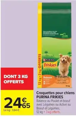 Carrefour Market PURINA FRIKIES Croquettes pour chiens offre