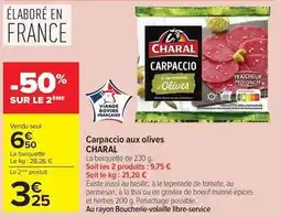 Carrefour Charal - carpaccio aux olives offre