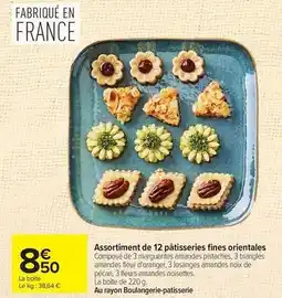 Carrefour Assortiment de 12 pâtisseries fines orientales offre