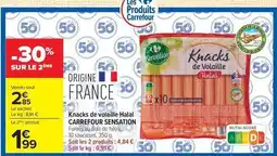 Carrefour Carrefour - knacks de volaille halal offre