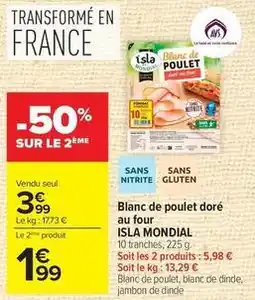Carrefour Isla mondial - blanc de poulet doré au four offre