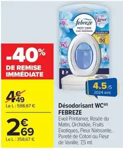 Carrefour Market Febreze Désodorisant WC offre