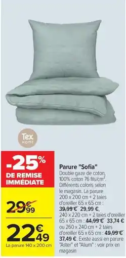 Carrefour Market Tex HOME Parure "Sofia" offre