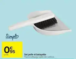 Carrefour Market Set pelle et balayette offre