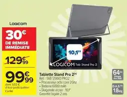 Carrefour Market Logicom - tablette stand pro 2 offre