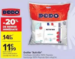 Carrefour Market Dodo - oreiller activ'air offre