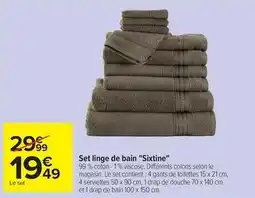 Carrefour Market Set linge de bain sixtine offre