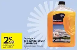 Carrefour Market Carrefour - lave-glace demoustigueur offre