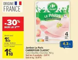 Carrefour Market Carrefour - classic jambon le paris offre