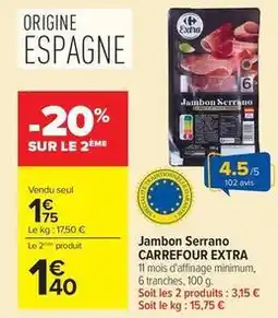 Carrefour Market Carrefour - jambon serrano extra offre