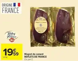 Carrefour Market Reflets de france - magret de canard offre