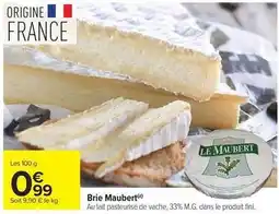 Carrefour Market Fini - brie maubert offre