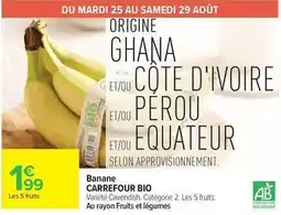 Carrefour Market Carrefour - banane offre