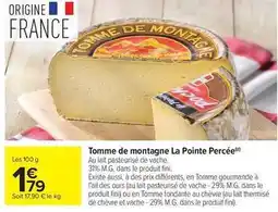 Carrefour Market Fini - tomme de montagne la pointe percée offre