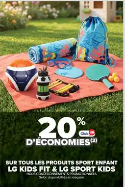 Carrefour Market Sur tous les produits sport enfant lg kids fit & lg sport kids offre