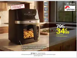 Carrefour Market Ohmex air fryer offre