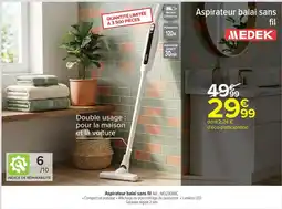 Carrefour Market MEDEK Aspirateur balai sans fil offre