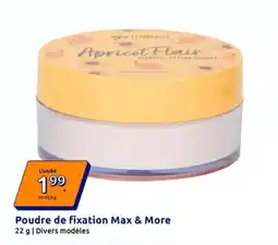 Action Poudre de fixation max & more offre
