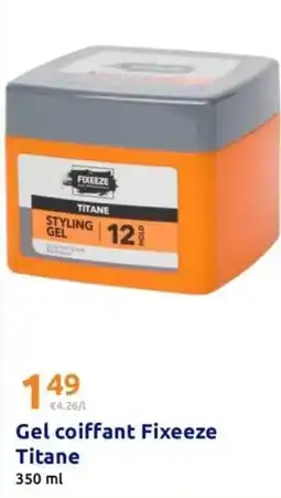 Action Gel coiffant fixeeze titane offre