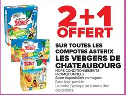 Carrefour Les Vergers de Chateaubourg Sur tous les compotes asterix offre