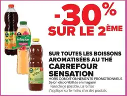 Carrefour Carrefour Sensation Sur toutes les boissons aromatisées au thé offre
