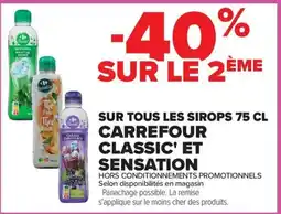 Carrefour Carrefour Classic'Et Sensation Sur tous les sirops offre