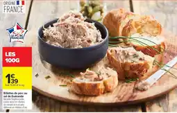 Carrefour LE PORC FRANÇAIS Rillettes de porc au sel de Guérande offre