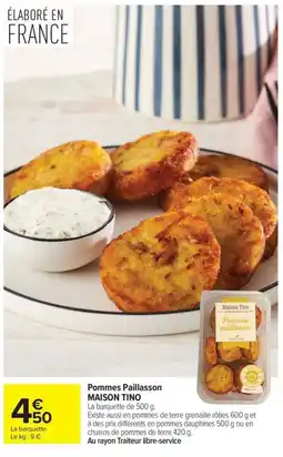 Carrefour MAISON TINO Pommes Paillasson offre