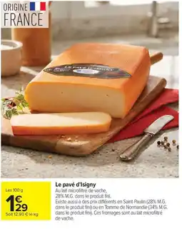 Carrefour Le pavé d'Isigny offre