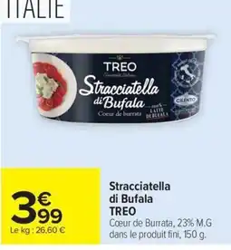 Carrefour TREO Stracciatella di Bufala offre