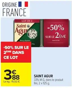 Carrefour Saint Agur offre