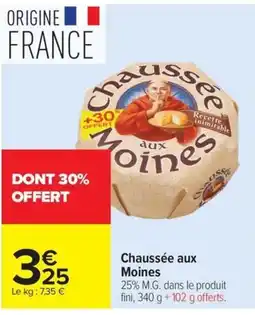 Carrefour Chaussée aux Moines offre