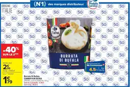Carrefour Extra Burrata Di Bufala offre