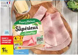 Carrefour Fleury Michon Le Supérieur offre