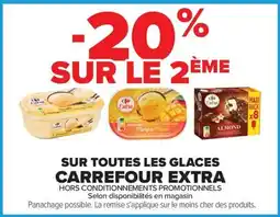 Carrefour Carrefour Extra Sur toutes les glaces offre