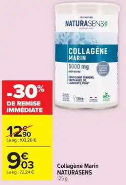 Carrefour NATURASENS Collagène Marin offre