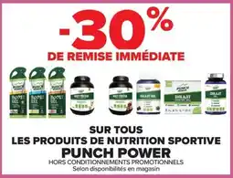 Carrefour Punch power sur tous les produits de nutrition sportive offre