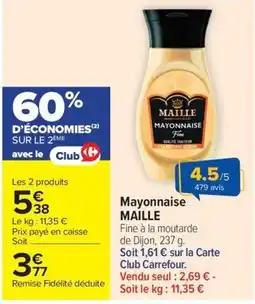 Carrefour Maille mayonnaise offre