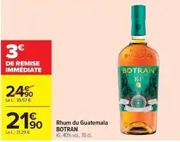 Carrefour BOTRAN Rhum du Guatemala offre