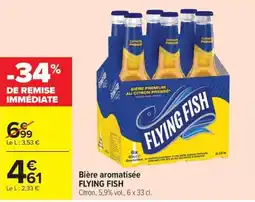 Carrefour FLYING FISH offre